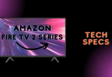 Amazon Fire TV 2-Series спецификации: обзор, процессор, память, экран