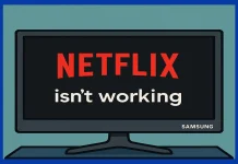 Netflix не работает на телевизоре Samsung Smart TV