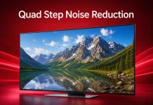 Quad Step Noise Reduction в телевизорах LG, что это такое
