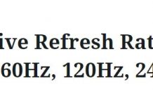 Effective Refresh Rate TVs Vizio: 60Hz, 120Hz, 240Hz.