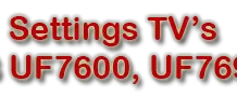 Настройки телевизоров серии UF7600, UF7690