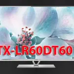 TX-LR60DT60